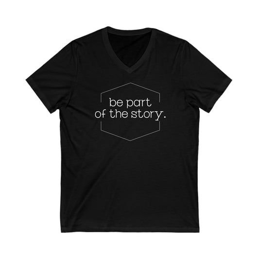 Be Part of the Story English Jersey Short Sleeve V-Neck Tee