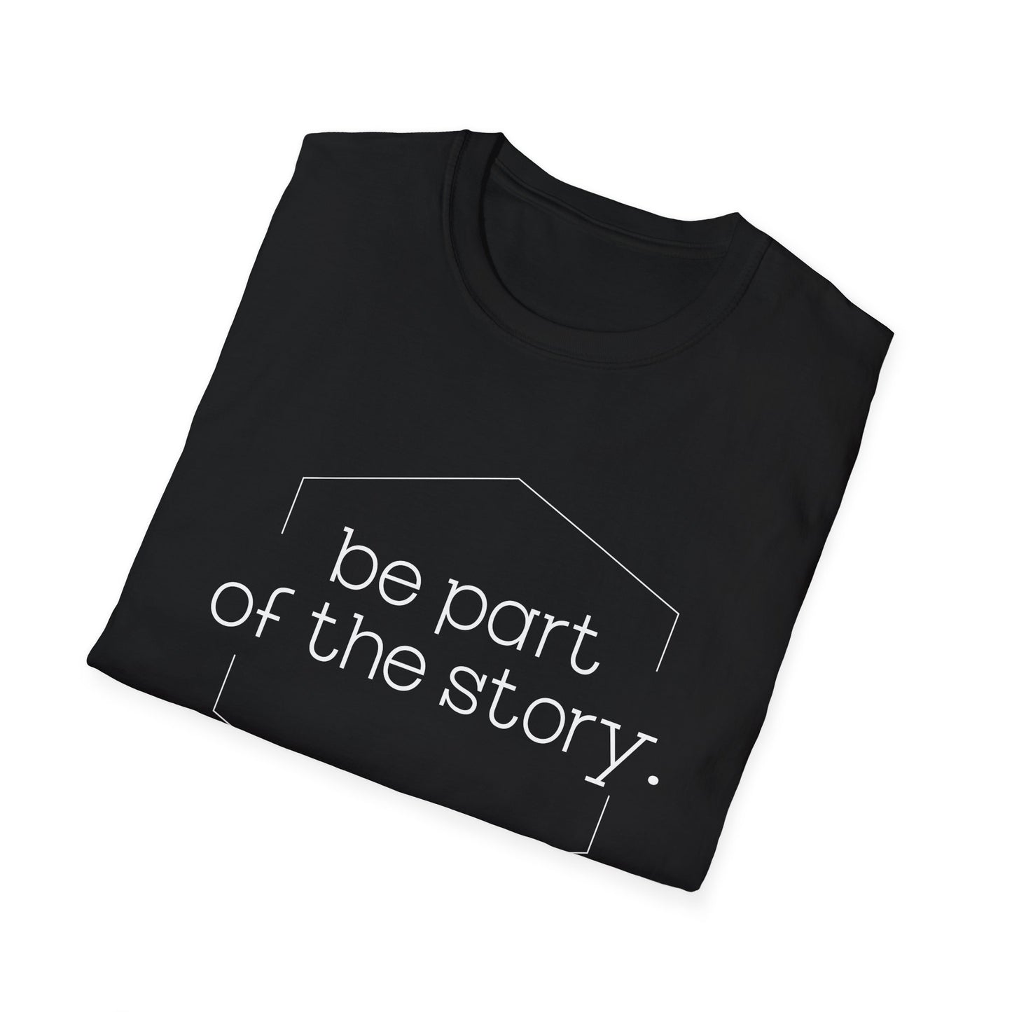 Be Part of the Story English Softstyle T-Shirt