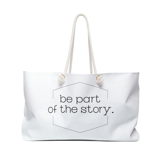 Be Part of the Story English Weekender Bag