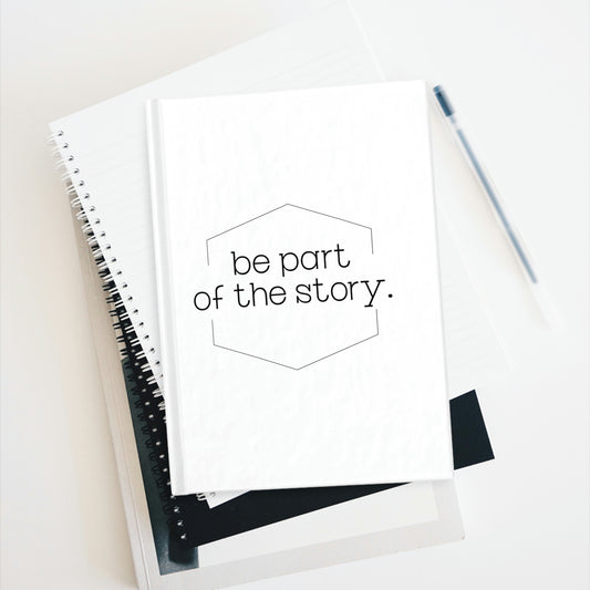 Be Part of the Story English Journal - Ruled Line